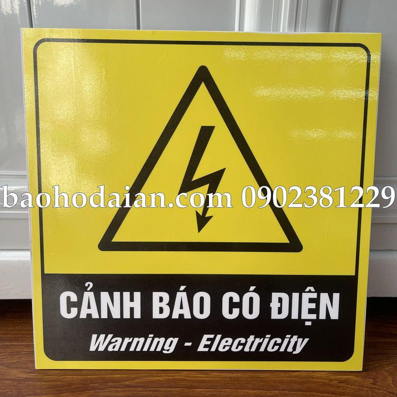 Bảng cảnh báo có điện chất liệu fomex dán decal 30 x 30cm