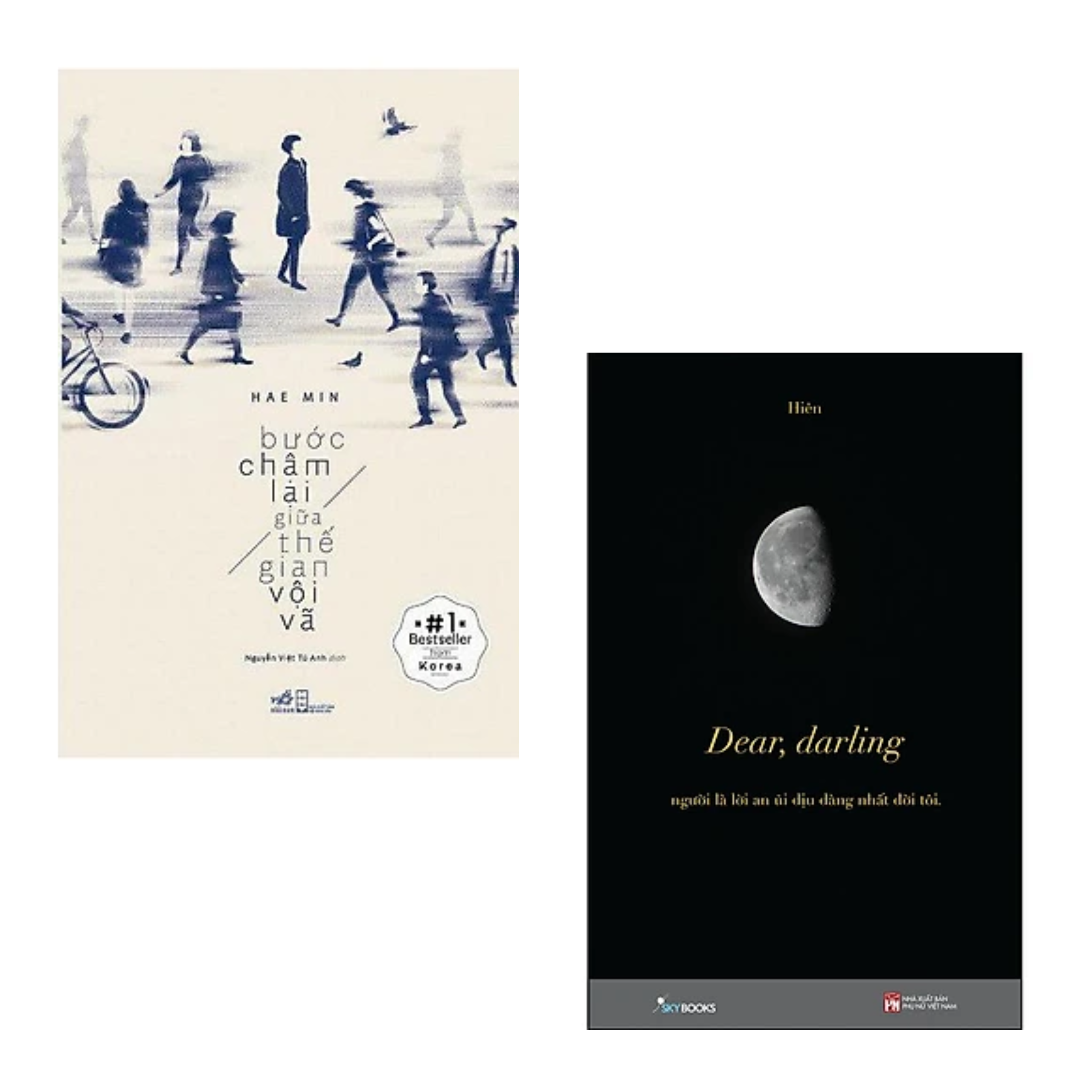 Combo 2 cuốn Tản Văn : Bước Chậm Lại Giữa Thế Gian Vội Vã  + Dear, Darling