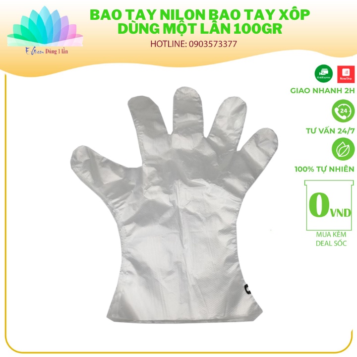 Bao tay nilon, bao tay xốp dùng một lần 100gr - E Green Dùng 1 Lần