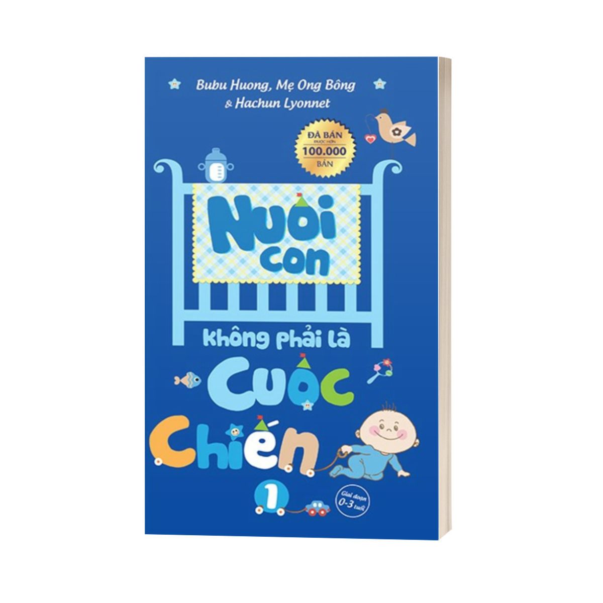 Nuôi Con Không Phải Là Cuộc Chiến