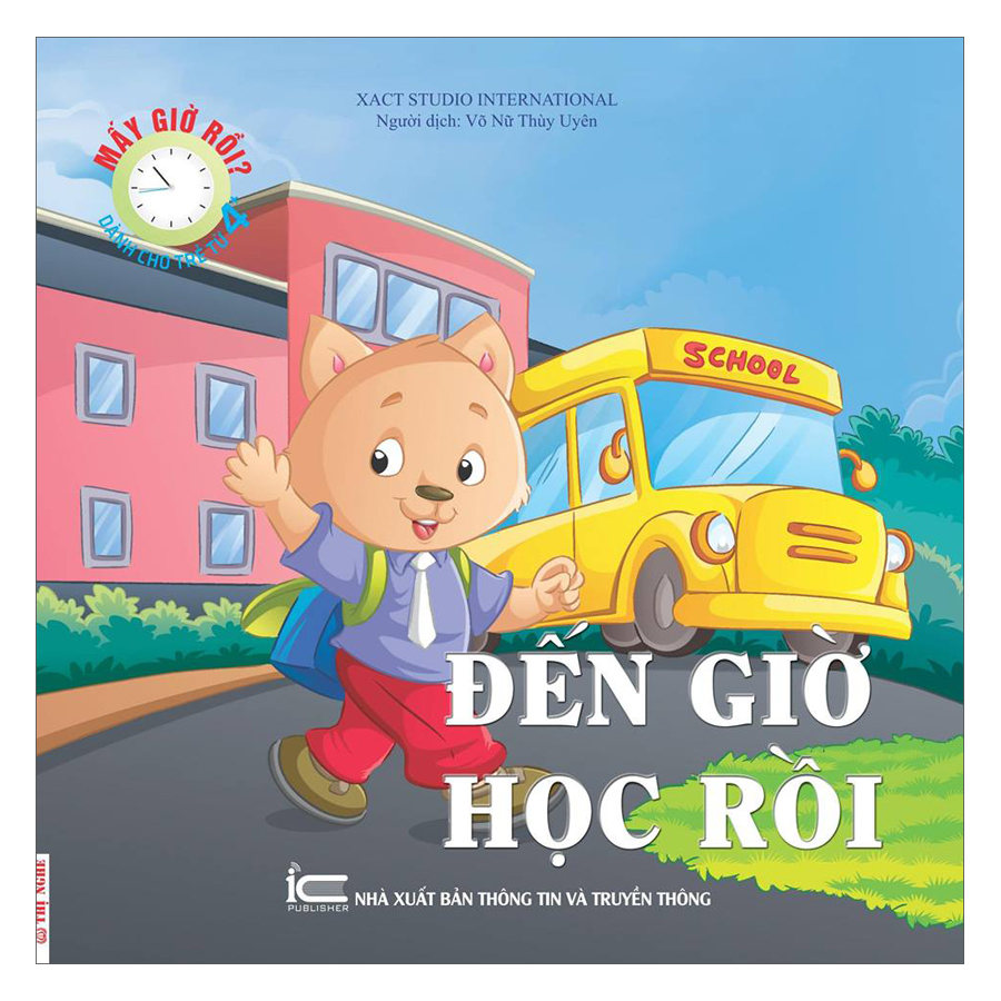 Mấy Giờ Rồi? Đến Giờ Học Rồi