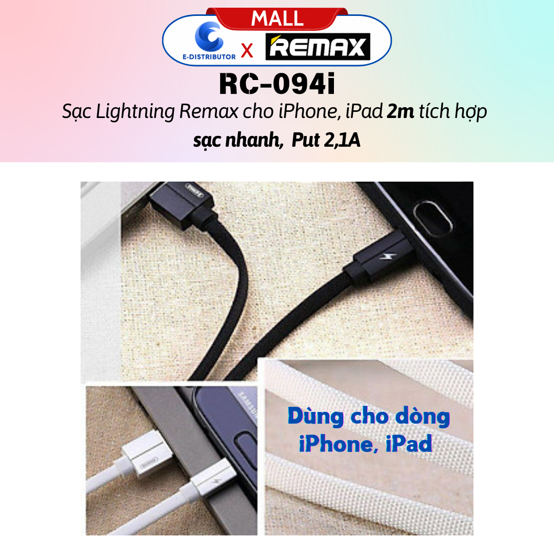 Cáp sạc Lightnningg Remax RC094i - Hàng Chính Hãng - Bảo Hành 12 Tháng