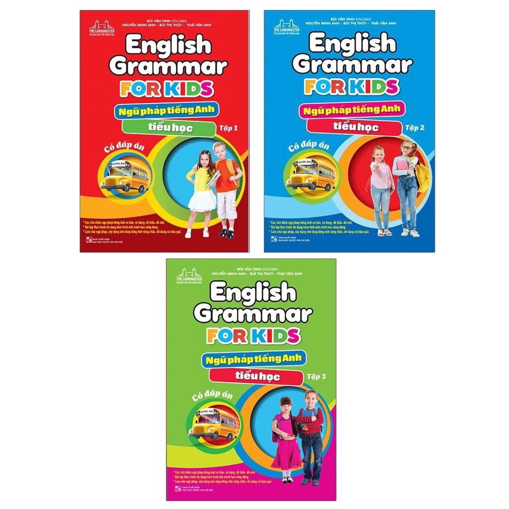 Sách Combo English Grammar For Kids - Ngữ Pháp Tiếng Anh Tiểu Học - Tập 1 +Tập 2 + tập 3 (Có Đáp Án)