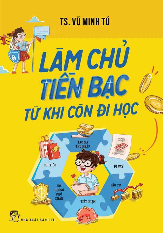 Làm Chủ Tiền Bạc Từ Khi Còn Đi Học