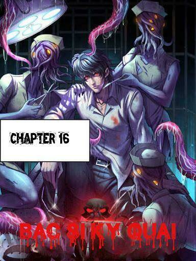 bác sĩ hỗn mang chapter 16 1
