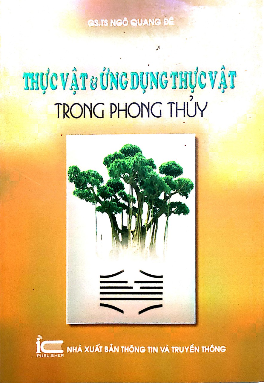 Thực Vật Và Ứng Dụng Thực Vật Trong Phong Thủy