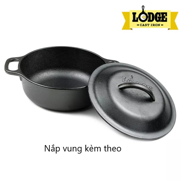 [Chính hãng LOGDE - MỸ] Nồi gang Lodge 21.5cm - L2SP3 - dung tích 1.9 lít. Dùng kho cá, nướng gà, nướng bánh, cơm, canh