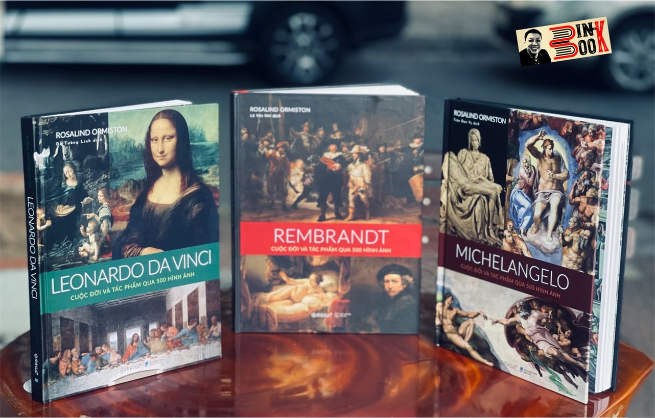 Bìa Cứng In Màu Toàn Bộ Combo 3 Cuốn Michelangelo Leonardo Da Vinci - Rembrandt - Cuộc Đời Và Tác Phẩm Qua 500 Hình Ảnh Rosalind Ormiston Đỗ Tường Linh, Trần Đan Vy, Lê Yến Nhi Dịch - Omega Plus