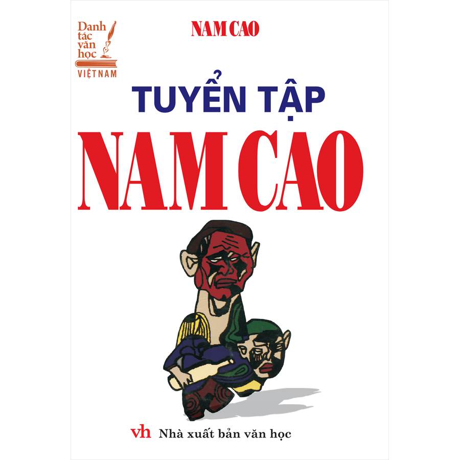 Tuyển Tập Nam Cao (Bìa Cứng) (Tái Bản 2020)