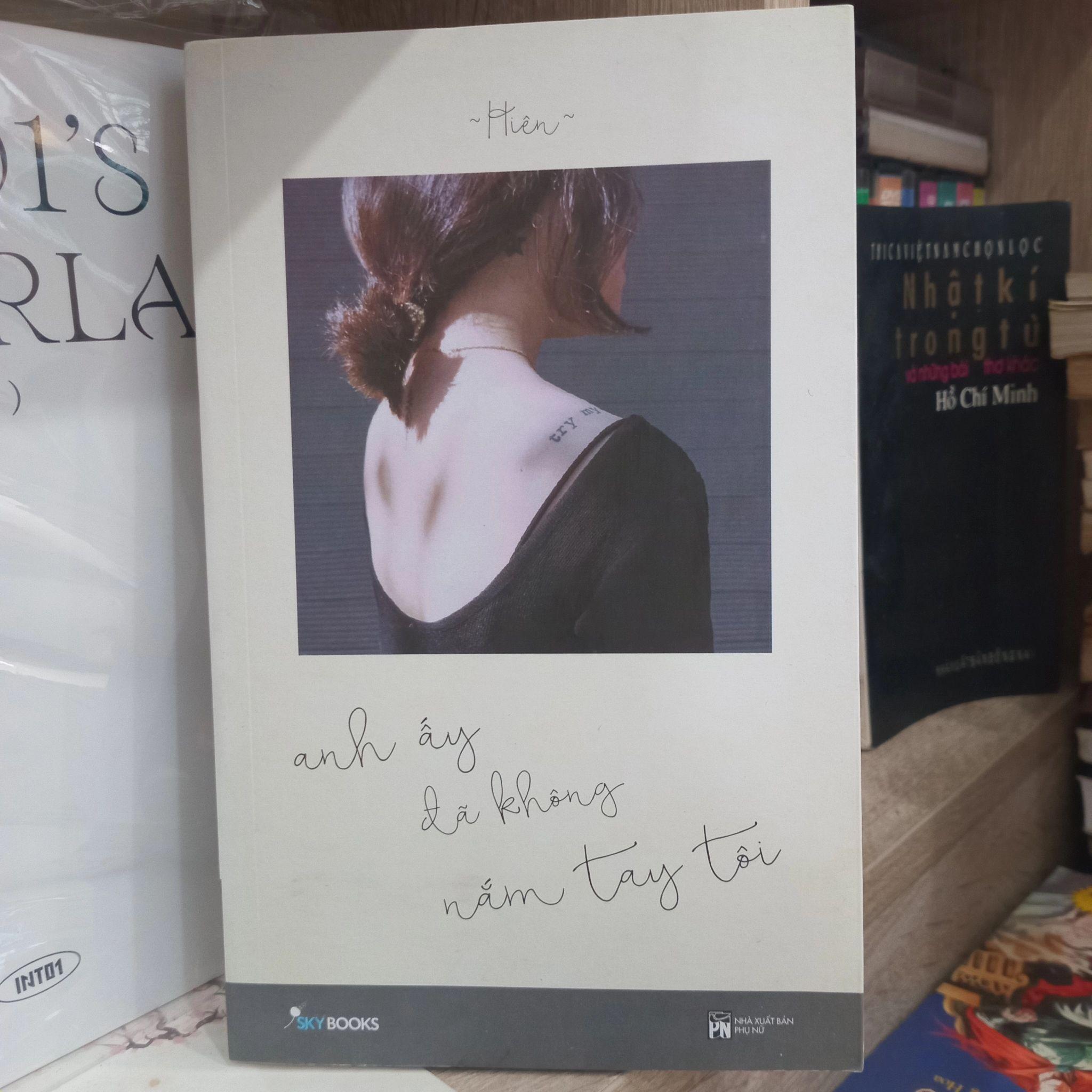 Anh Ấy Đã Không Nắm Tay Tôi