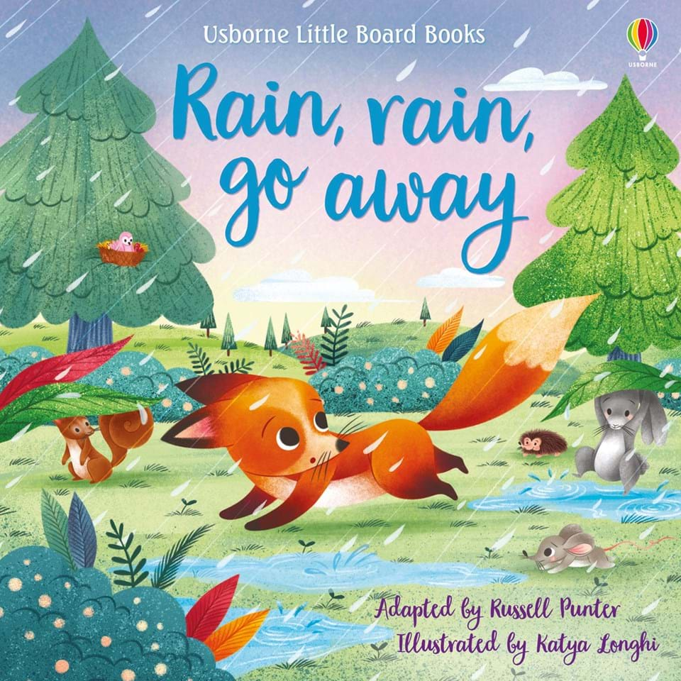 Rain, Rain Go Away (Little Board Books)