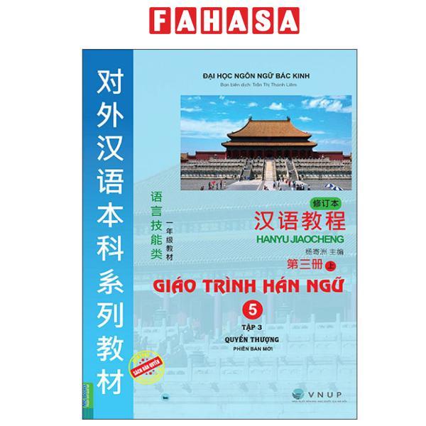 Sách - Giáo Trình Hán Ngữ 5 - Tập 3 - Quyển Thượng (Phiên Bản Mới) (Tái Bản 2025)
