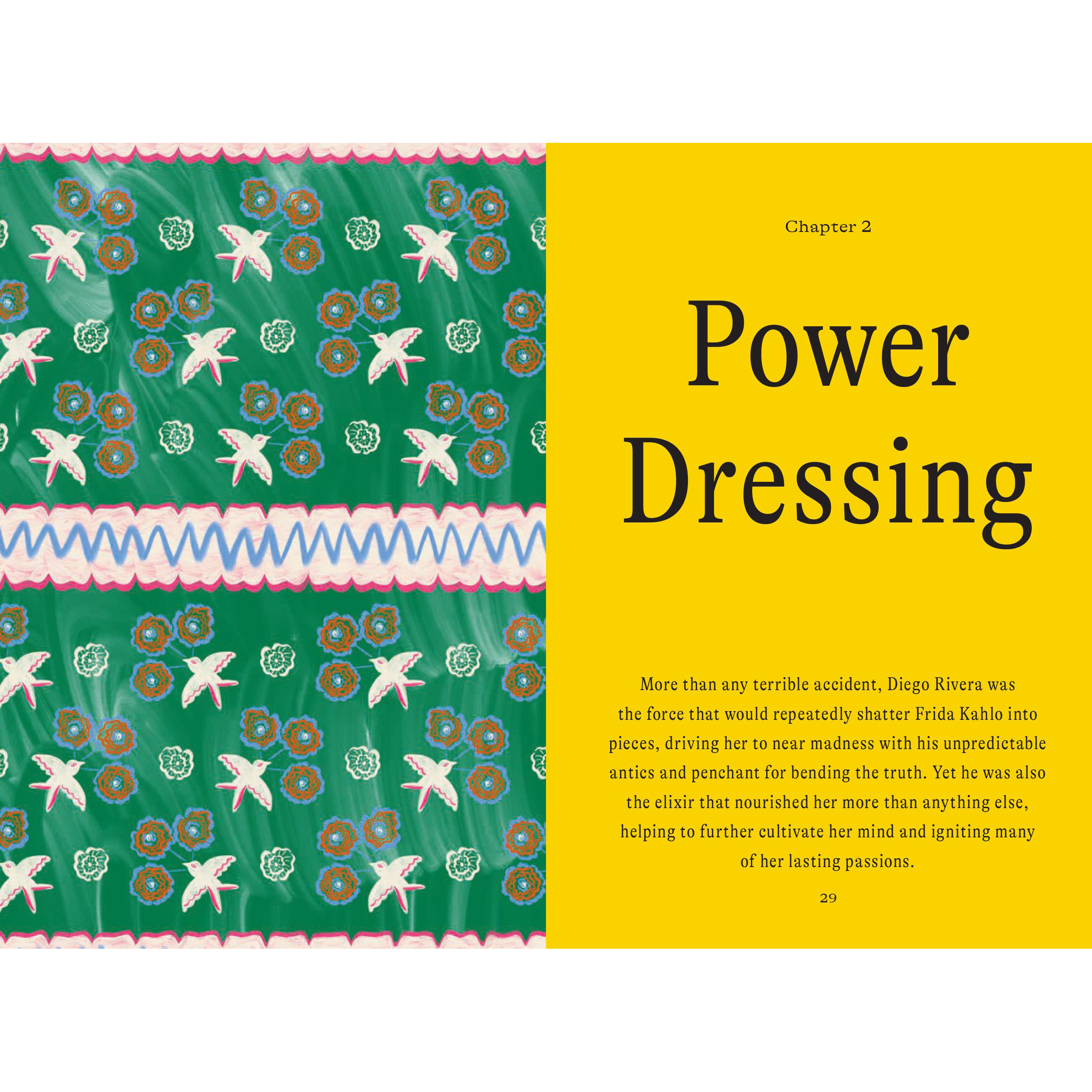 Frida: Style Icon : A Celebration of the Remarkable Style of Frida Kahlo