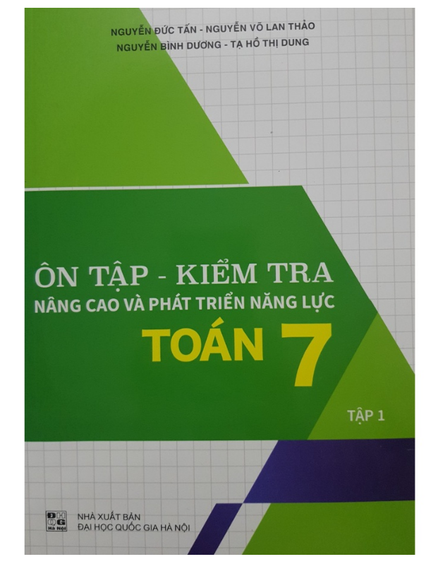 Sách Combo Ôn Tập - Kiểm Tra Nâng Cao Và Phát Triển Năng Lực Toán 7 - Tập 1 + 2