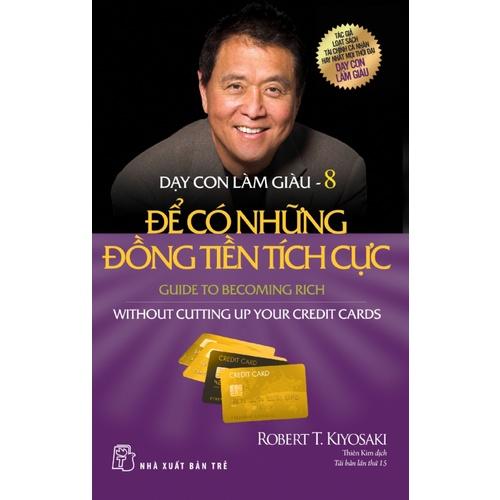 Dạy Con Làm Giàu Tập 08  - Bản Quyền