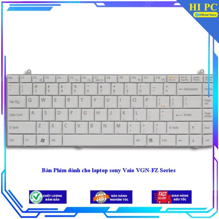 Bàn Phím dành cho laptop sony Vaio VGN-FZ Series - Hàng Nhập Khẩu