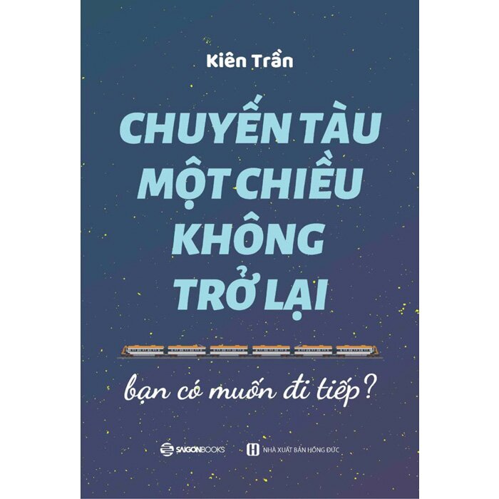 Chuyến Tàu Một Chiều Không Trở Lại