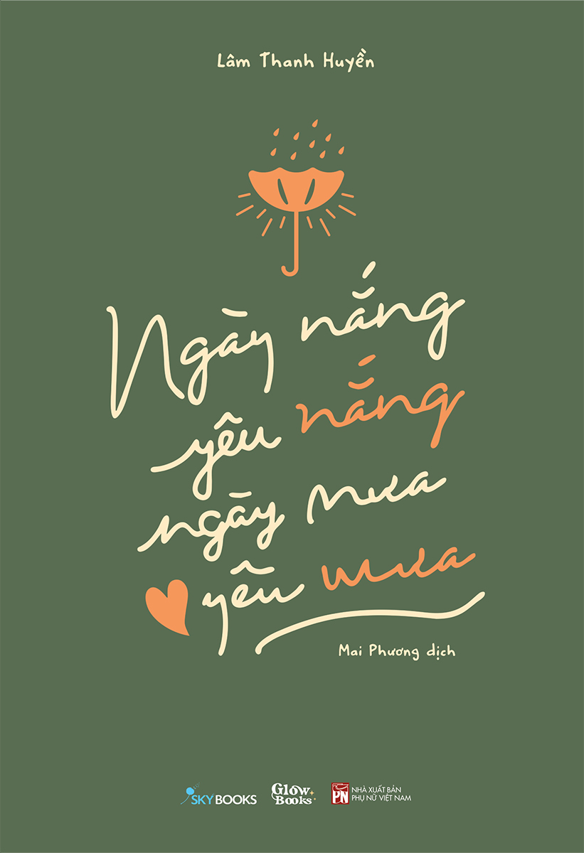 Ngày Nắng Yêu Nắng - Ngày Mưa Yêu Mưa _SKY