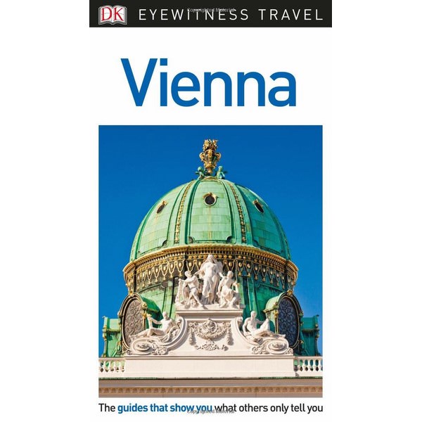 [Hàng thanh lý miễn đổi trả] DK Eyewitness Travel Guide Vienna