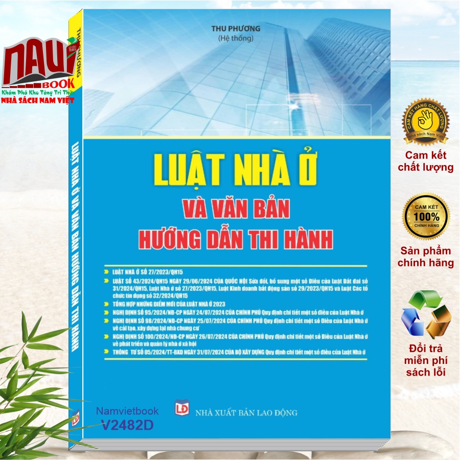 Sách Luật Nhà Ở và Văn Bản Hướng Dẫn Thi Hành (V2482D)