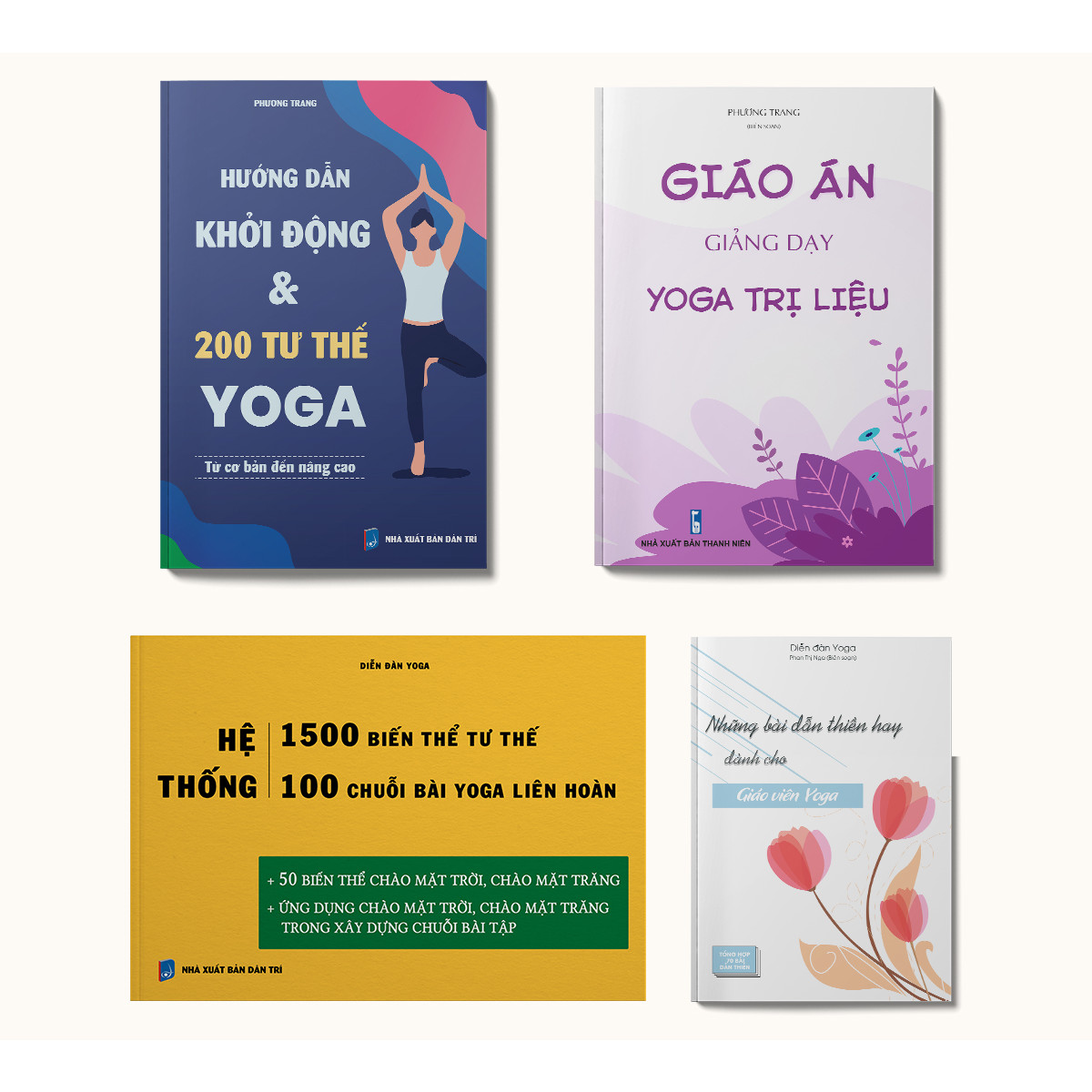 Bộ sách cho Giáo viên Yoga cơ bản: Hướng dẫn khởi động &amp; 200 tư thế Yoga + Giáo án giảng dạy Yoga trị liệu + Hệ thống 1500 biến thể &amp; 100 chuỗi bài Yoga liên hoàn + Những bài dẫn thiền hay dành cho giáo viên Yoga
