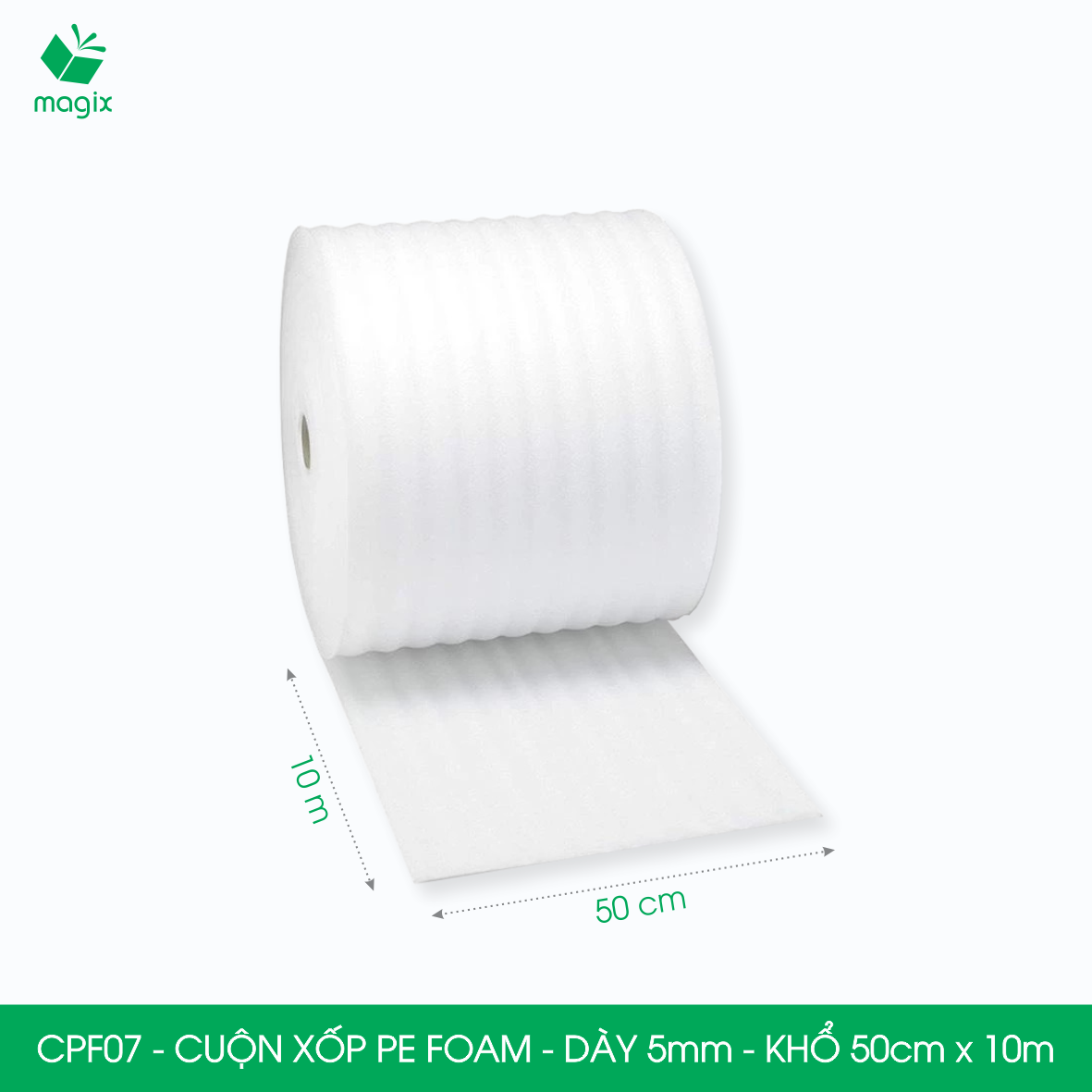 CPF07 - 50cm x 10m - Cuộn xốp PE Foam dày 5mm chống sốc, xốp bọc chống sốc, xốp gói hàng