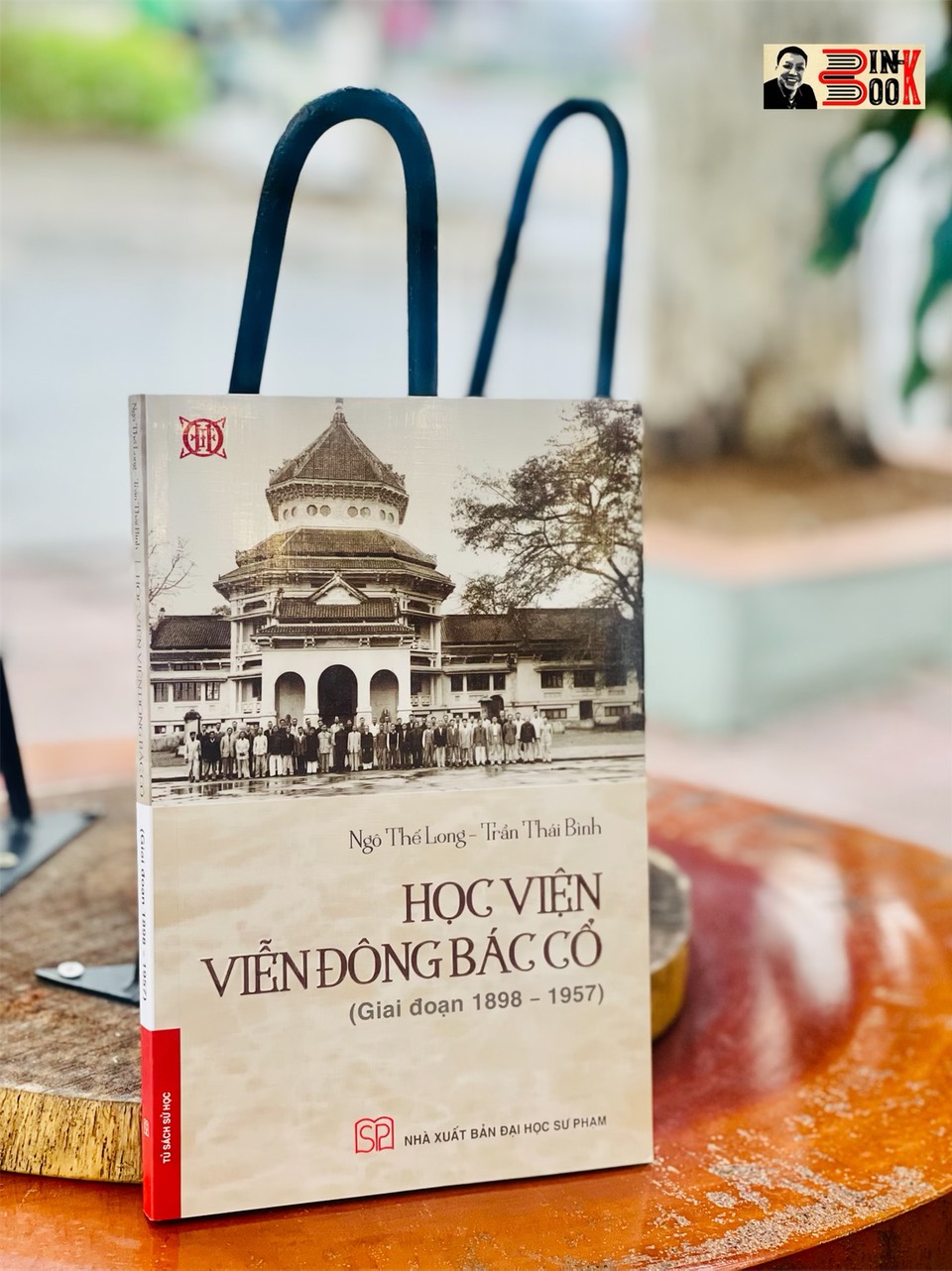 HỌC VIỆN VIỄN ĐÔNG BÁC CỔ - BÌA MỀM - NXB SƯ PHẠM -