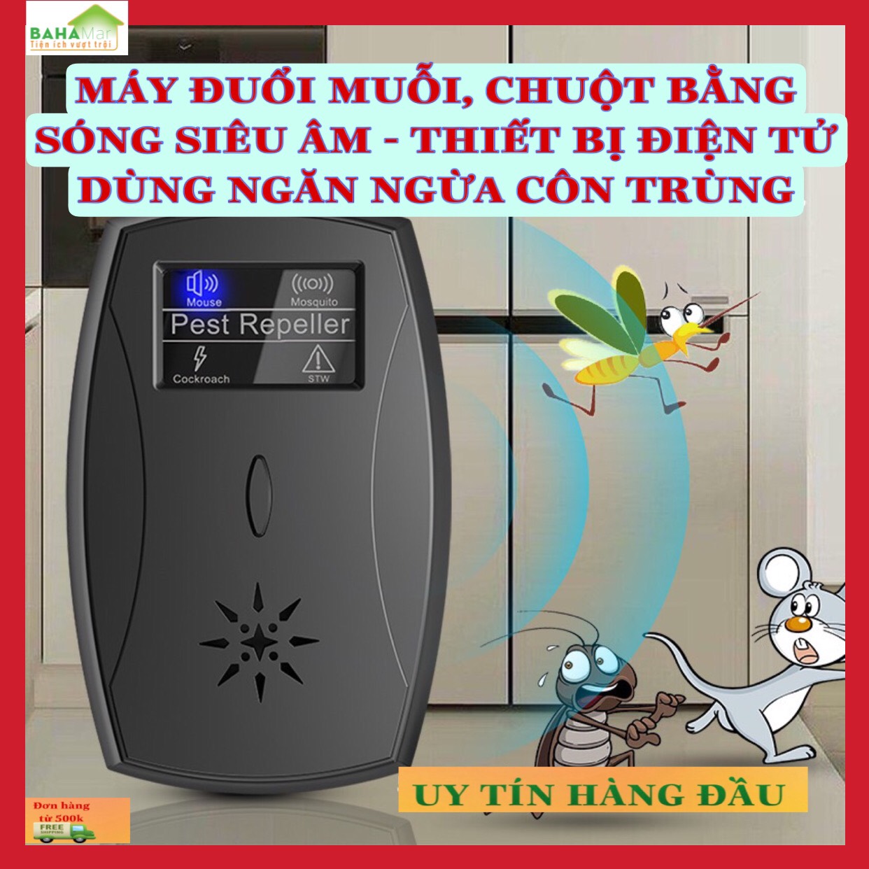 MÁY ĐUỔI MUỖI, CHUỘT BẰNG SÓNG SIÊU ÂM - THIẾT BỊ ĐIỆN TỬ DÙNG NGĂN NGỪA CÔN TRÙNG  "BAHAMAR" giải pháp thay thế thân thiện với môi trường cho các hóa chất, chất độc và bẫy có hại và nguy hiểm, không có mùi hôi
