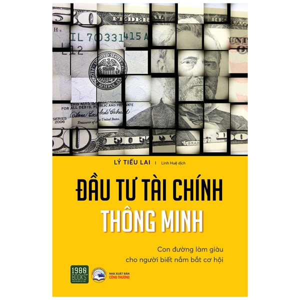 Đầu Tư Tài Chính Thông Minh - Con Đường Làm Giàu Cho Người Biết Nắm Bắt Cơ Hội