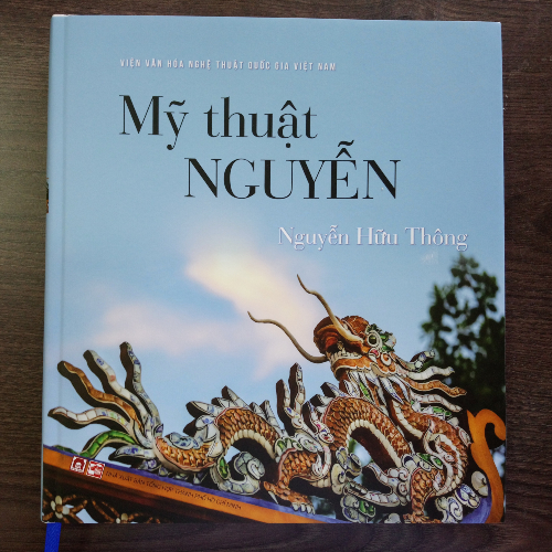 Sách MỸ THUẬT NGUYỄN (Tác giả: Nguyễn Hữu Thông)