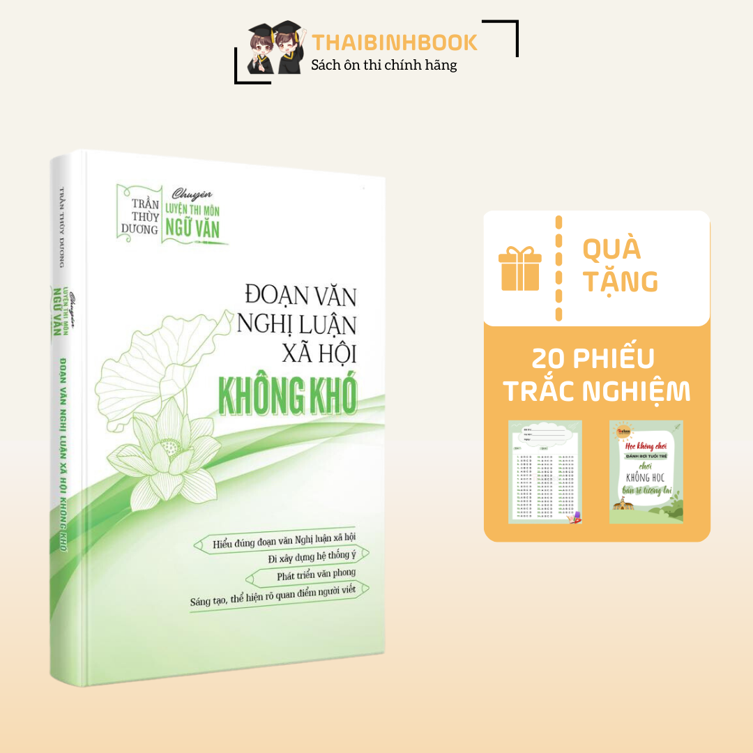 Sách Viết Đoạn Văn Nghị Luận Xã Hội Không Khó (Cô Trần Thùy Dương)