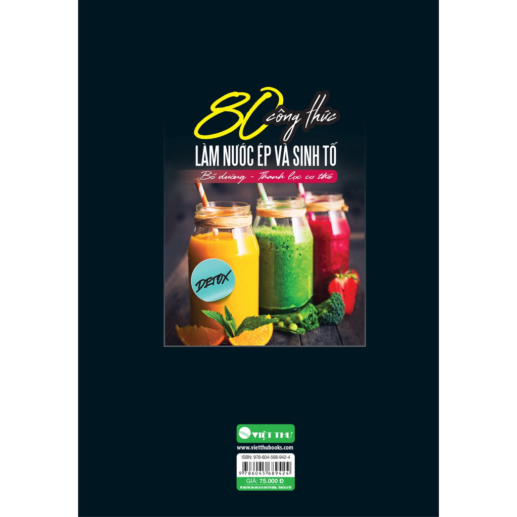 Sách - 80 Công Thức Làm Nước Ép Và Sinh Tố