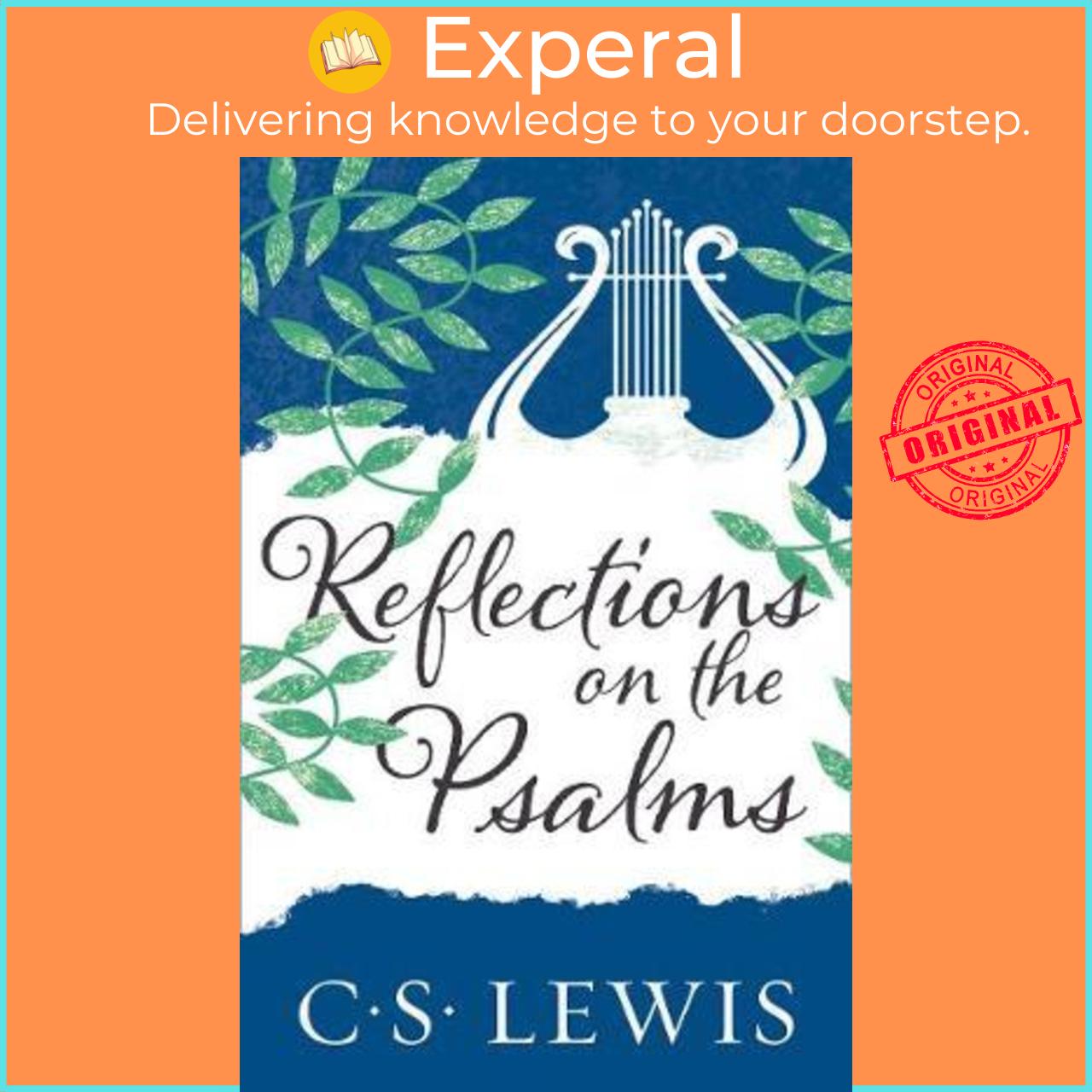 Sách - Reflections on the Psalms by C. S. Lewis (UK edition, paperback)