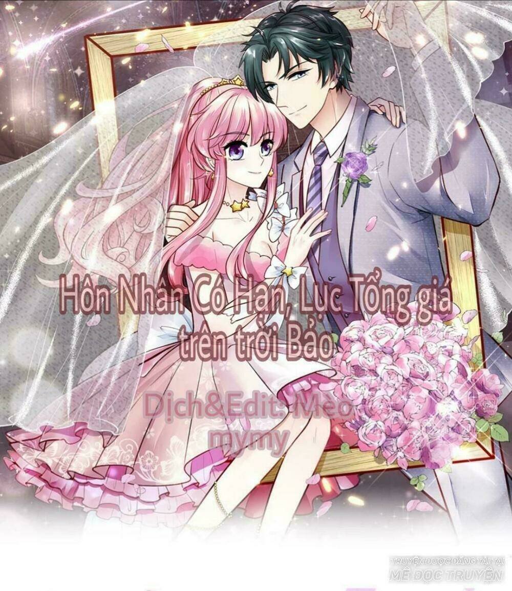 hôn ước có hạn - lục tổng giá trên trời bảo chapter 10 1