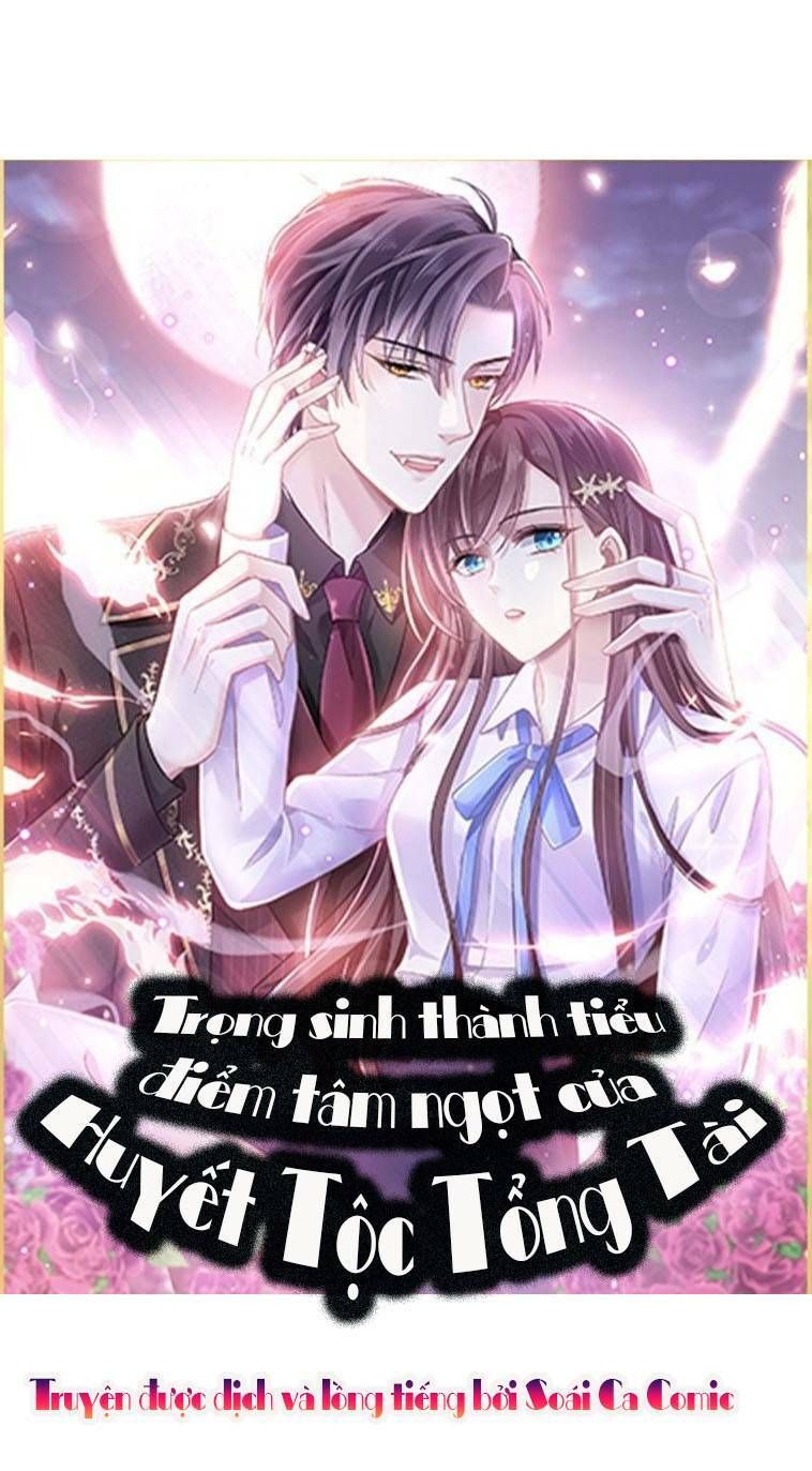 trọng sinh trở thành món tráng miệng của tổng tài ma cà rồng chapter 43.1 1