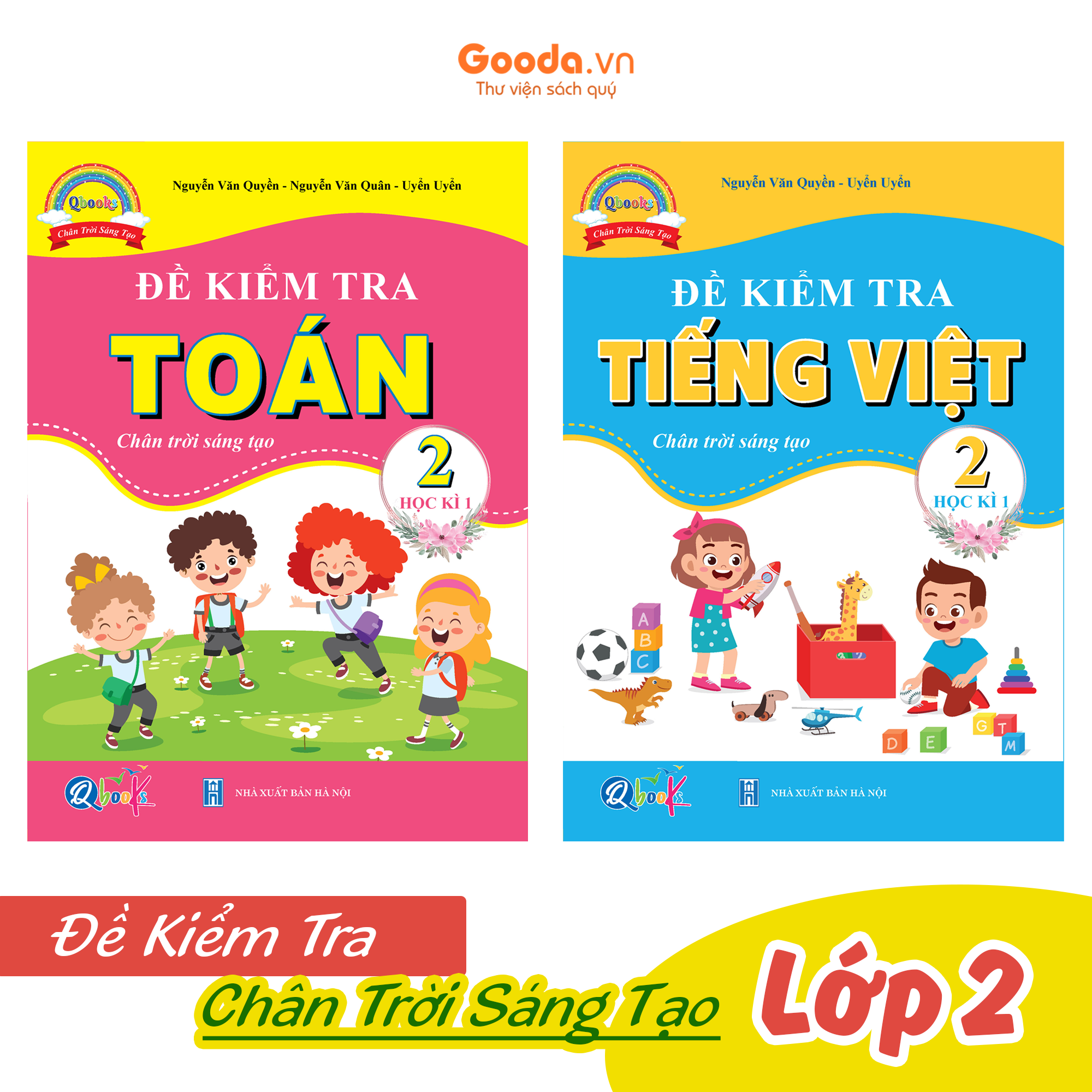 Combo Đề Kiểm Tra Toán, Tiếng Việt Lớp 2 - Chân Trời Sáng Tạo - Học kì 1