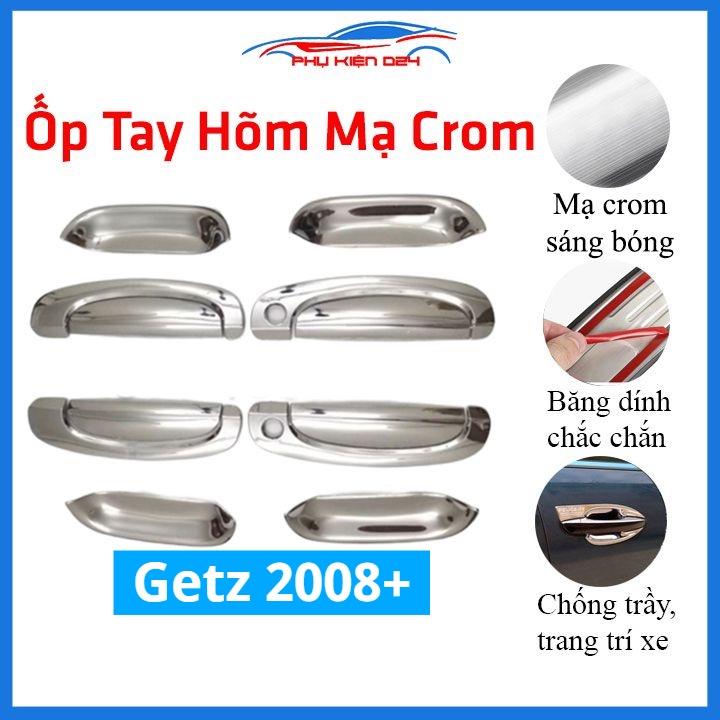 Ốp tay hõm mạ crom Getz 2008+ sáng bóng chống trầy bảo vệ cửa xe ô tô