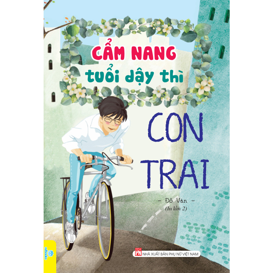 Sách - Cẩm Nang Tuổi Dậy Thì Con Trai - Ndbooks