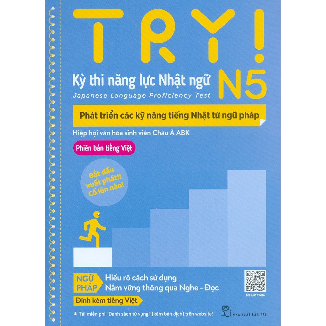 Kỳ Thi Năng Lực Nhật Ngữ N5 - Phát Triển Các Kỹ Năng Tiếng Nhật Từ Ngữ Pháp