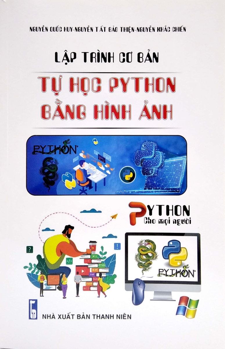 Lập Trình Cơ Bản - Tự Học PYTHON Bằng Hình Ảnh