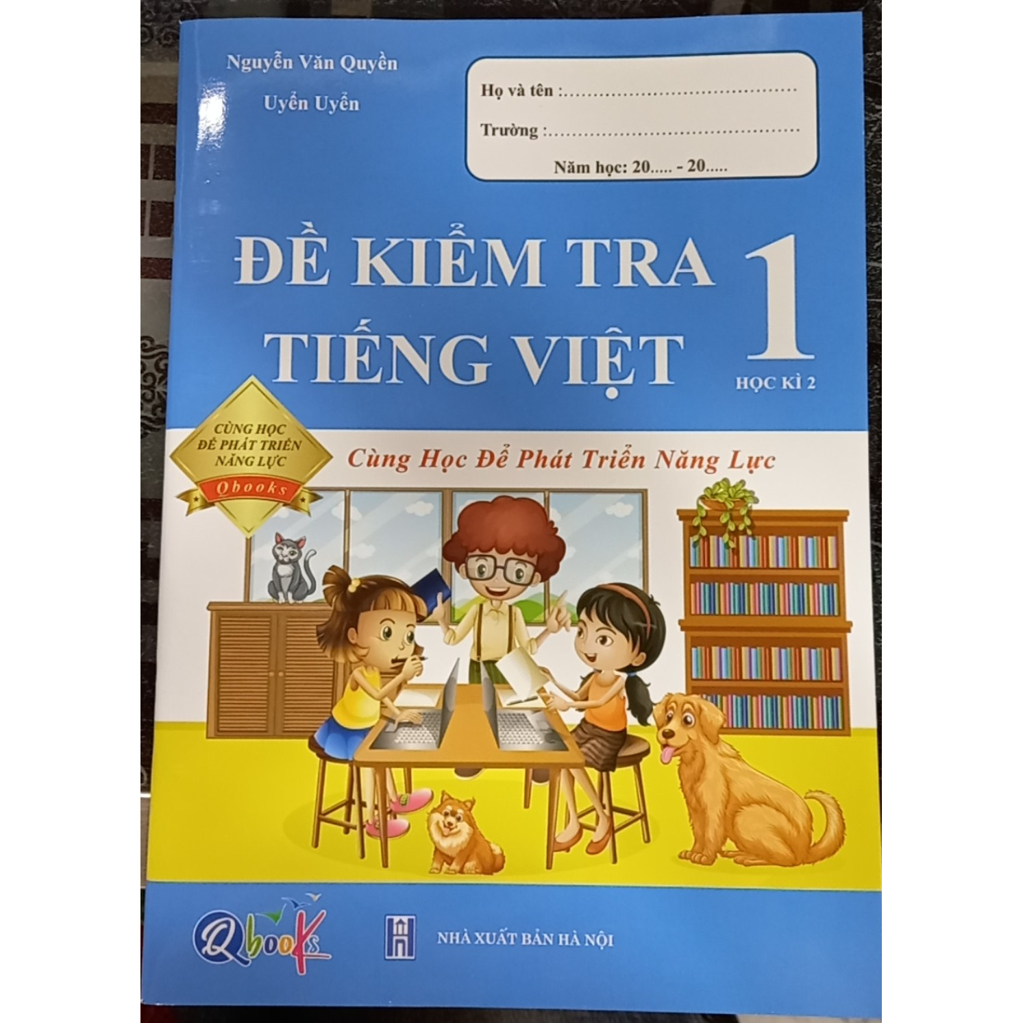 QB - Đề kiểm tra tiếng việt - lớp  1/2 cùng học để phát triển năng lực