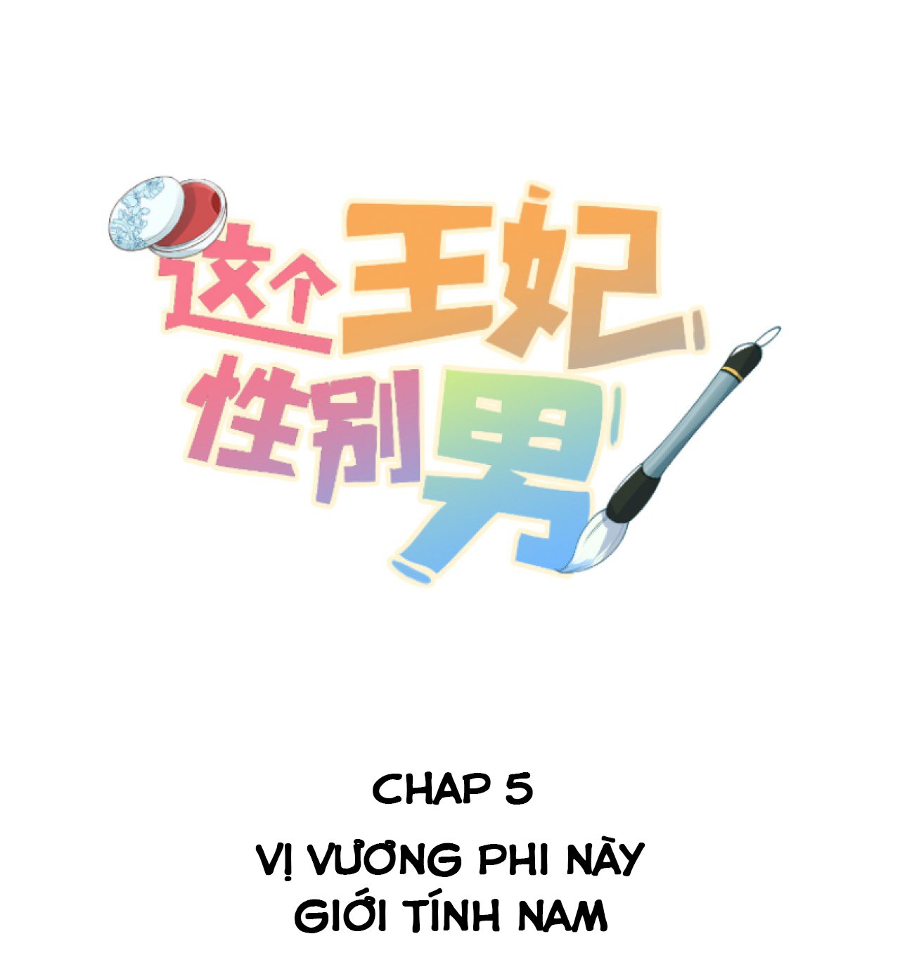 vương phi này là nam nhân chapter 5 1