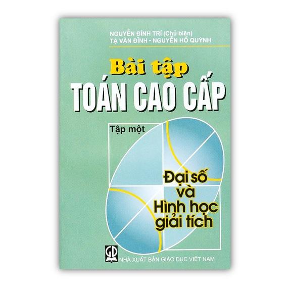 Sách - Bài tập toán cao cấp tập 1 - Đại Số Và Hình Học Giải Tích