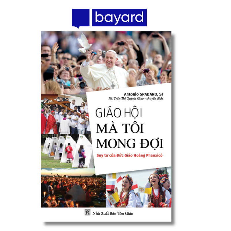 GIÁO HỘI MÀ TÔI MONG ĐỢI