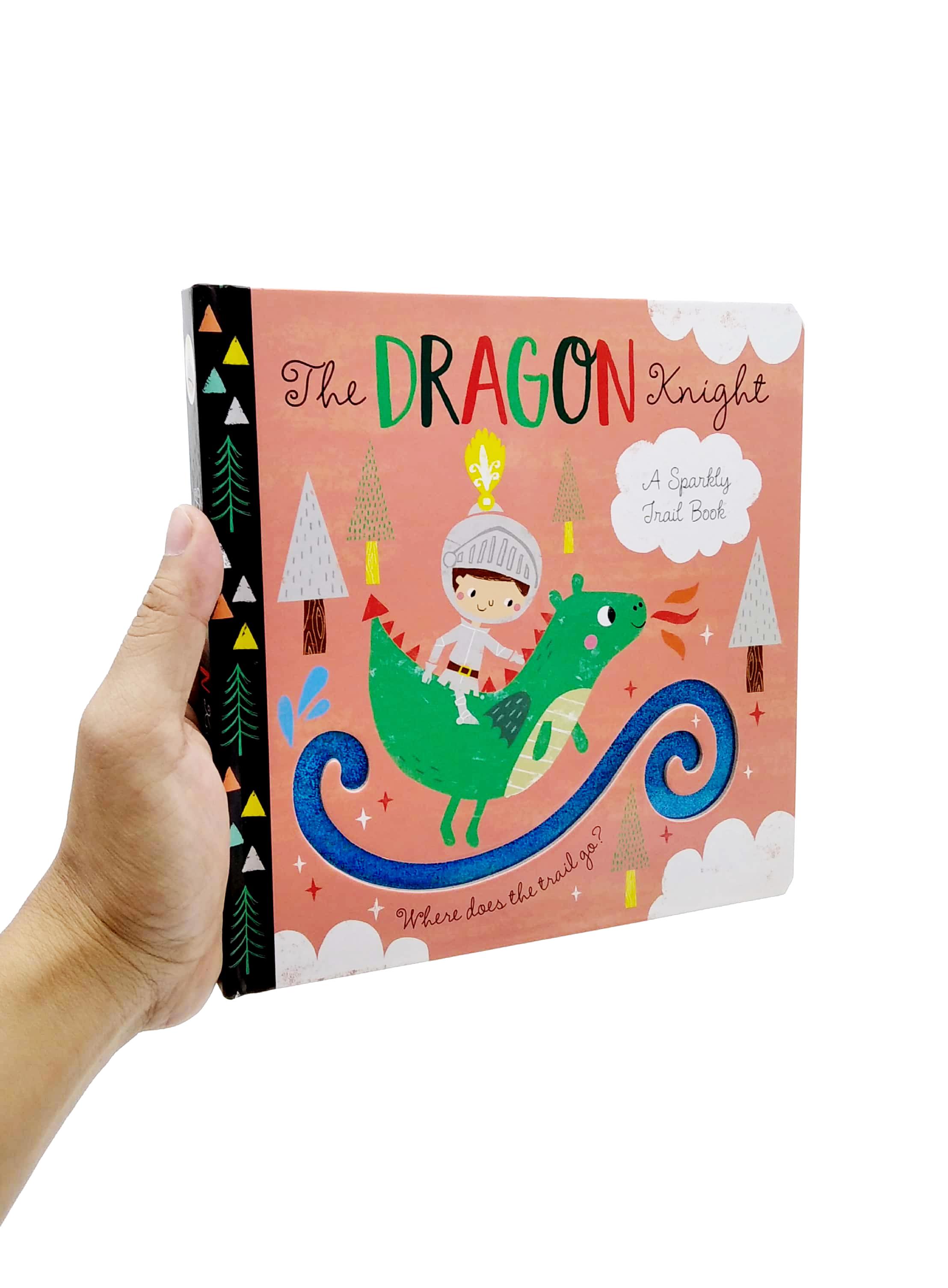 A Sparkly Trail Book: The Dragon Knight