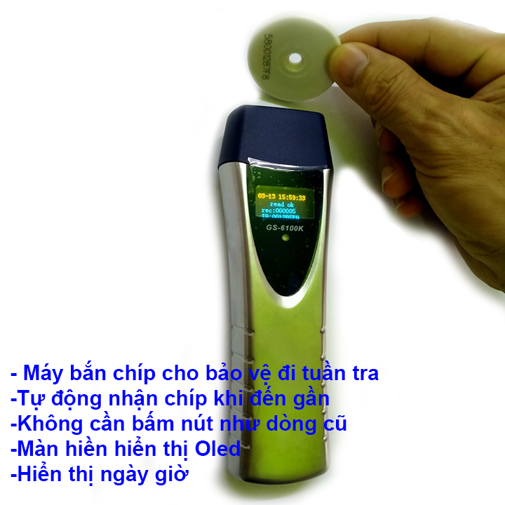 MÁY BẮN CHÍP DÙNG CHO BẢO VỆ ĐI TUẦN GS-6100K- TỰ ĐỘNG NHẬN CHÍP KHÔNG CẦN BẤM- MÀN HÌNH OLED MÀU ( SP NHẬP KHẨU)