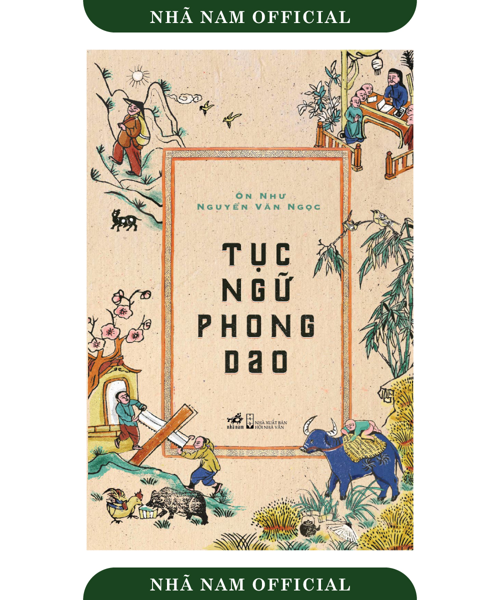 Sách - Tục ngữ phong dao - Nhã Nam Official