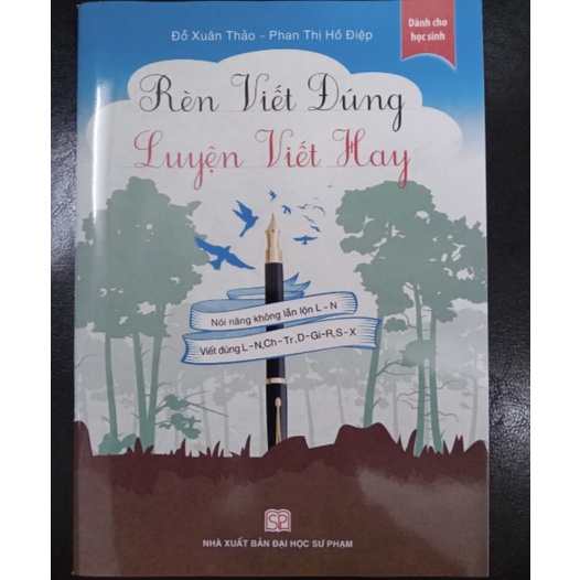 Sách - Rèn viết đúng luyện viết hay (dành cho học sinh)