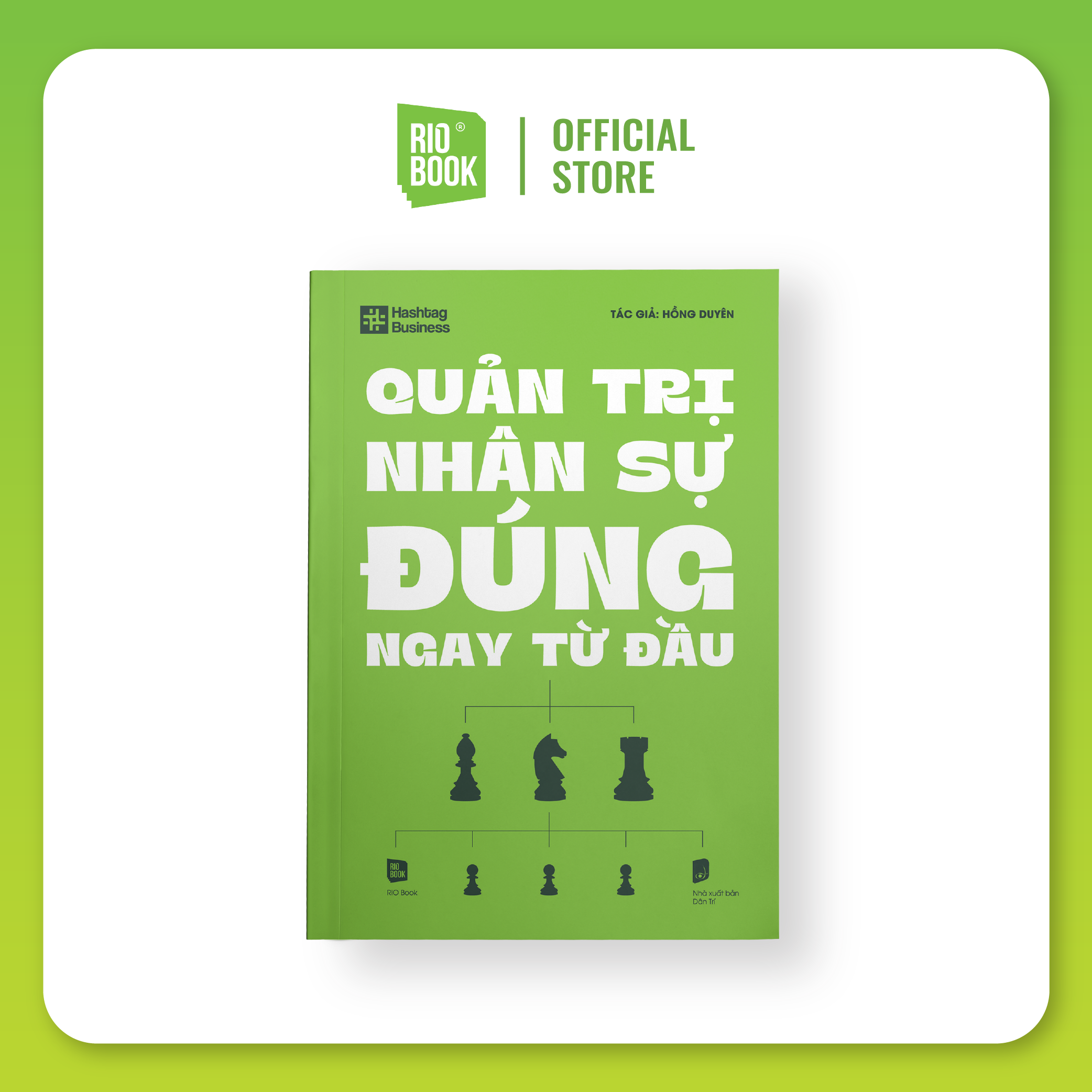 QUẢN TRỊ NHÂN SỰ ĐÚNG NGAY TỪ ĐẦU