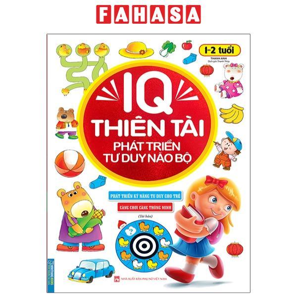 IQ Thiên Tài Phát Triển Tư Duy Não Bộ 1 - 2 Tuổi